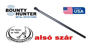 Bounty Hunter alsó szár