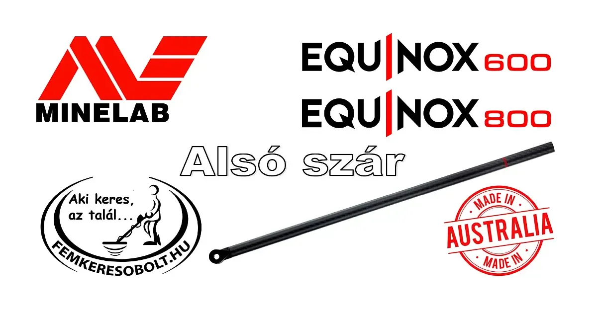 Minelab Equinox 600/800 fémkereső alsó szár