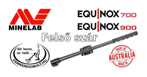 Minelab Equinox 700/900 fémkereső felső szár