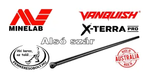 Minelab Vanquish és X-Terra Pro fémkereső alsó szár