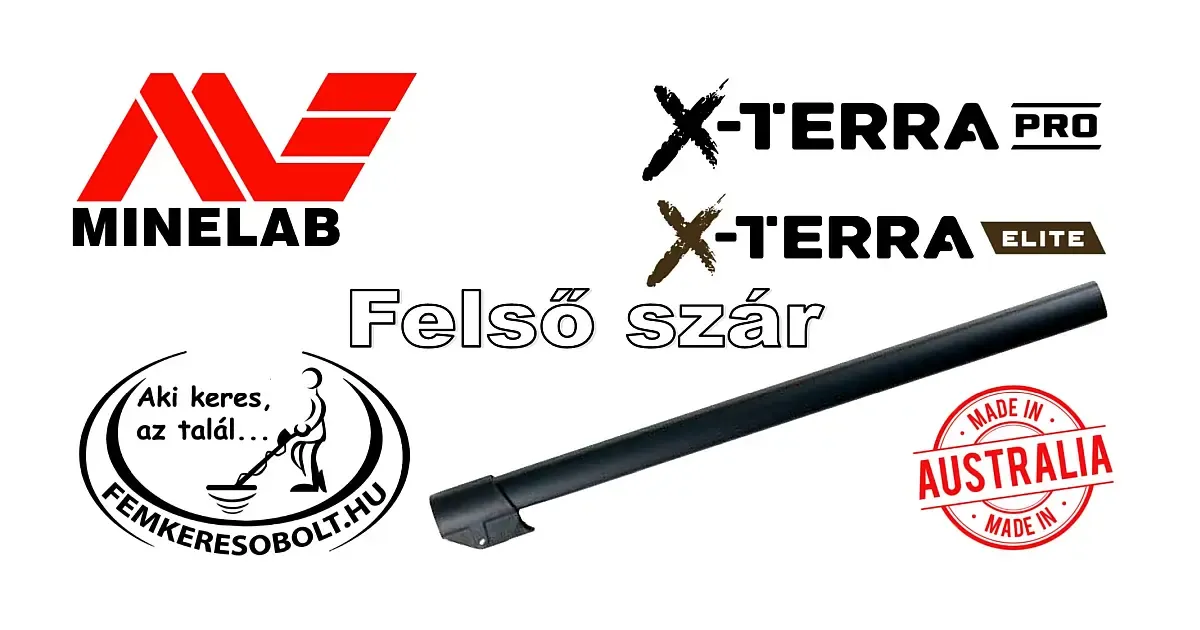 Minelab X-Terra Pro és X-Terra Elite felső szár